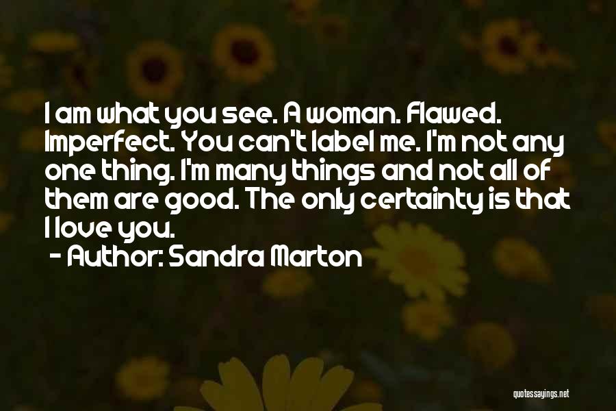 Sandra Marton Quotes 1573951