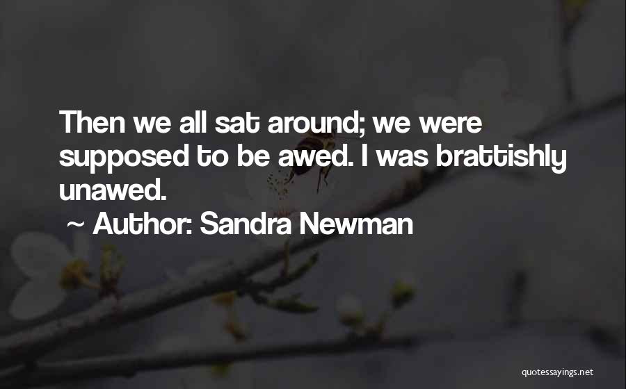 Sandra Newman Quotes 2099836