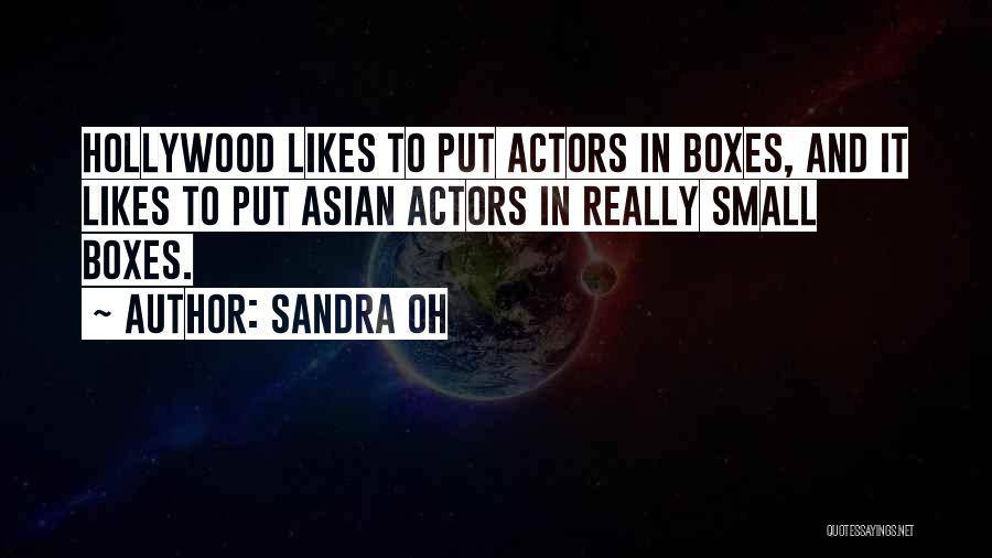 Sandra Oh Quotes 389896