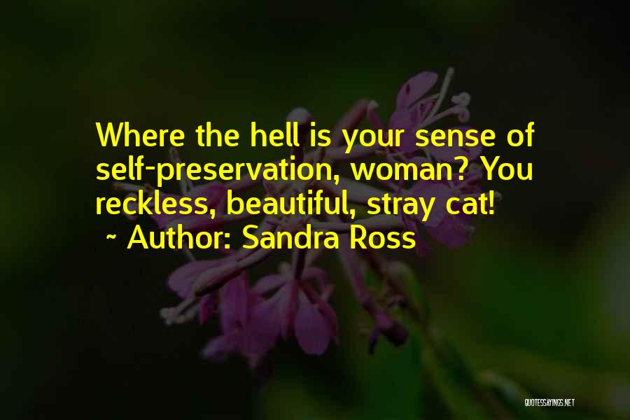 Sandra Ross Quotes 2136759