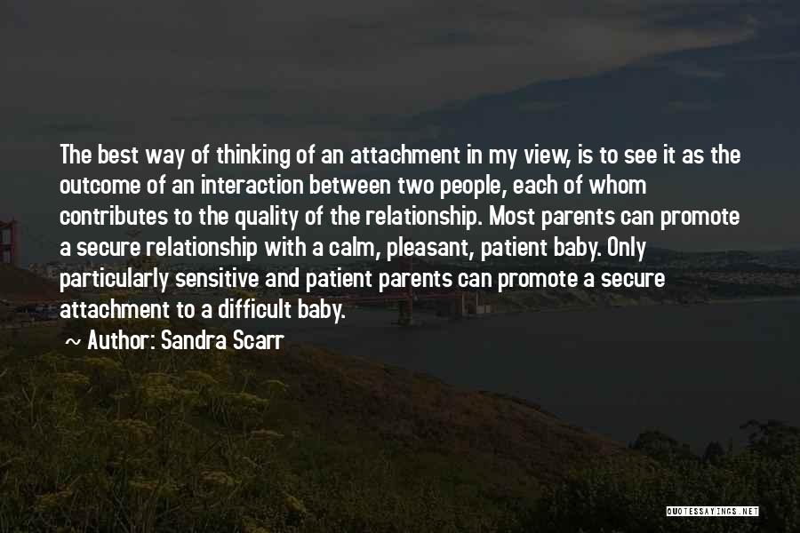 Sandra Scarr Quotes 305725