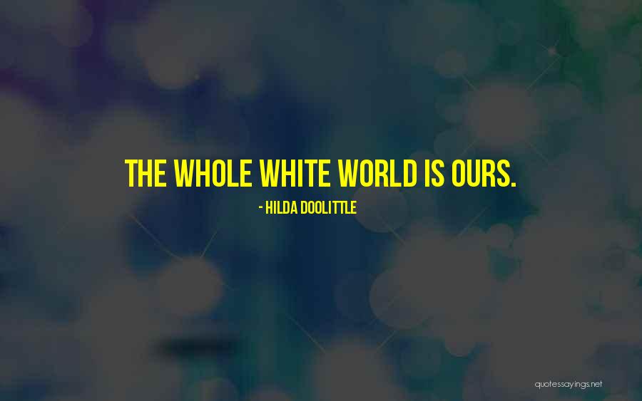 Sandra Sturtz Hauss Quotes By Hilda Doolittle Sandra Sturtz Hauss Quotes By Hilda Doolittle