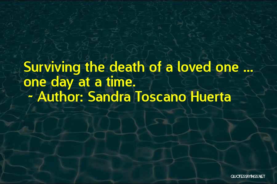 Sandra Toscano Huerta Quotes 1991068