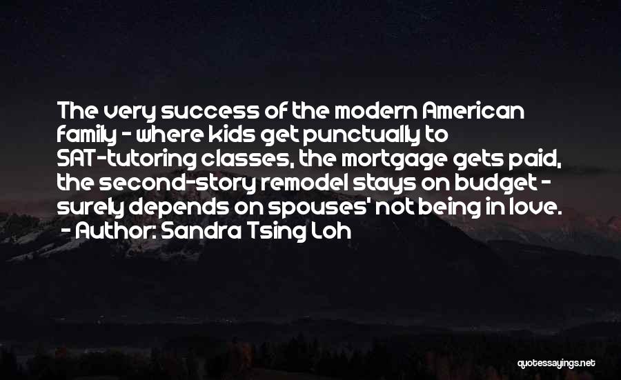 Sandra Tsing Loh Quotes 2120290