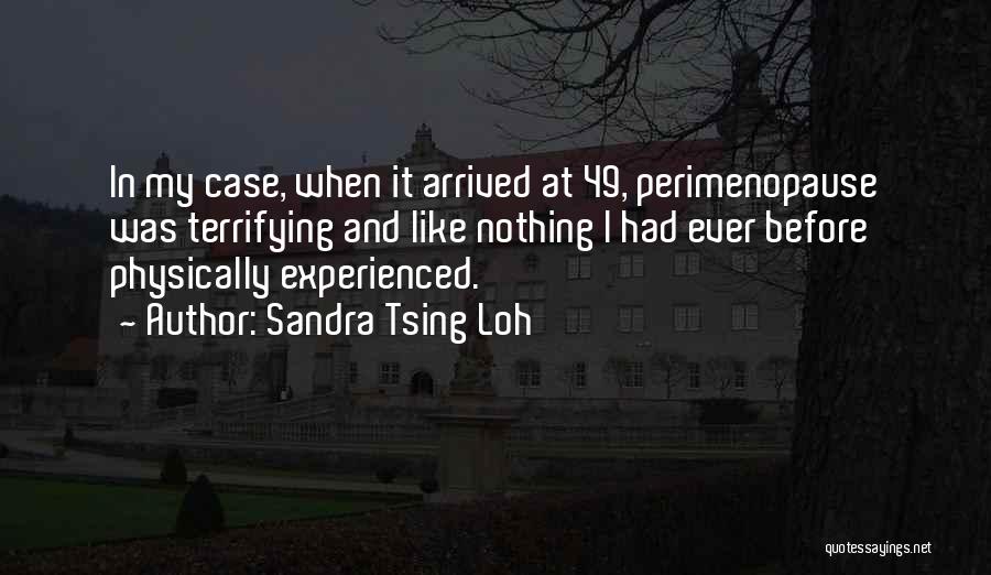 Sandra Tsing Loh Quotes 941720