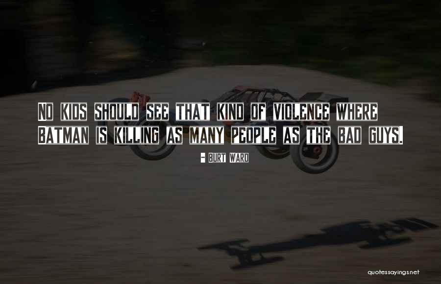 Sandrea Sellers Quotes By Burt Ward Sandrea Sellers Quotes By Burt Ward