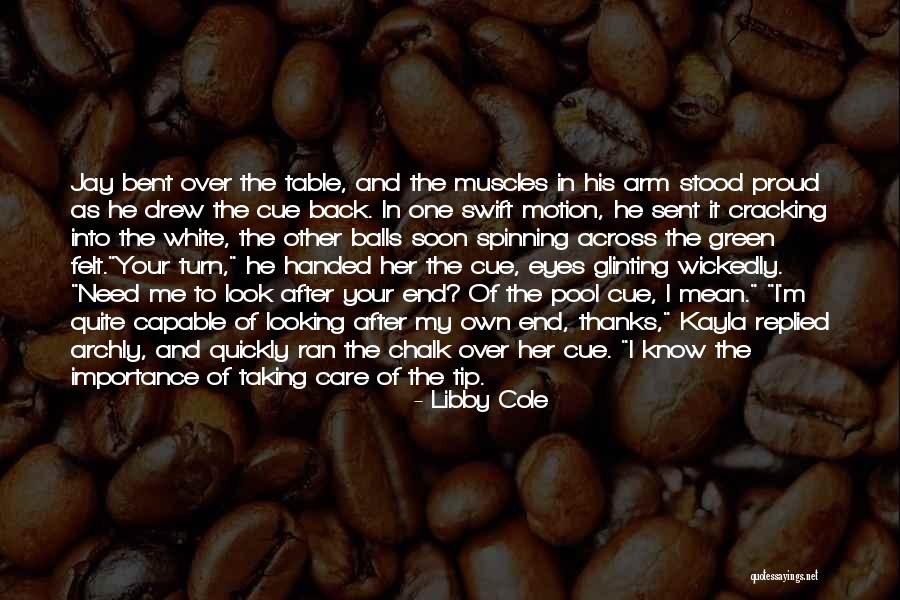 Sandretto Hills Quotes By Libby Cole Sandretto Hills Quotes By Libby Cole