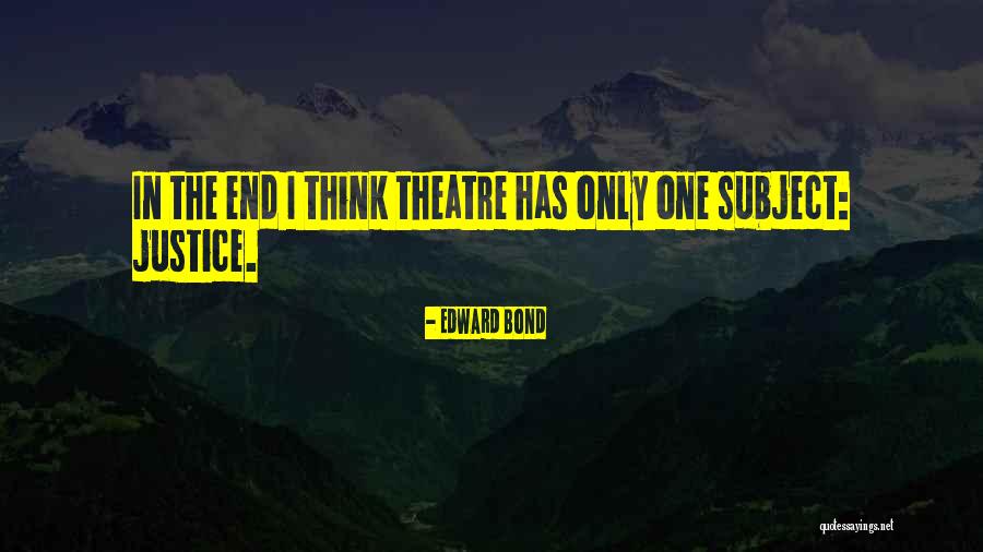 Sandrine Quotes By Edward Bond Sandrine Quotes By Edward Bond