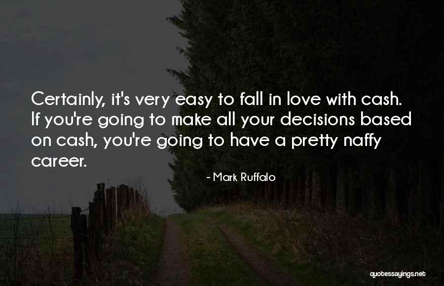 Sandrini Confections Quotes By Mark Ruffalo Sandrini Confections Quotes By Mark Ruffalo