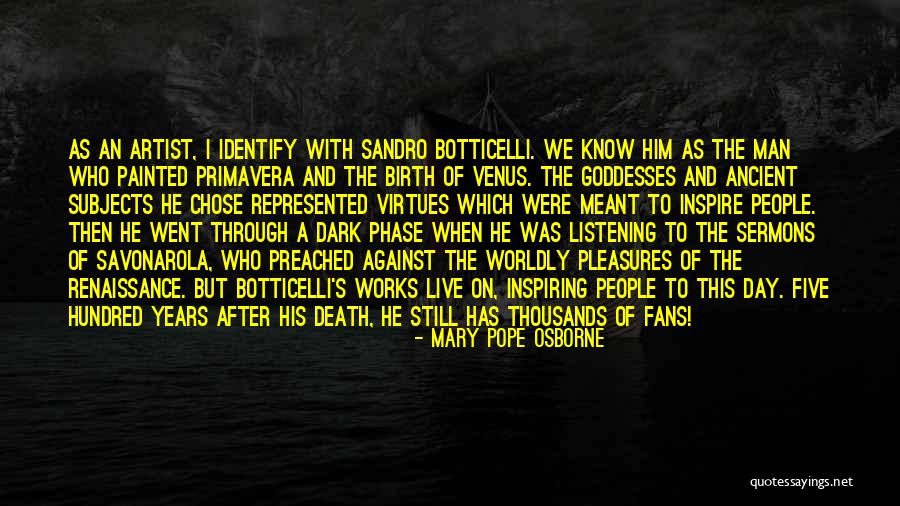 Sandro Botticelli Quotes By Mary Pope Osborne Sandro Botticelli Quotes By Mary Pope Osborne