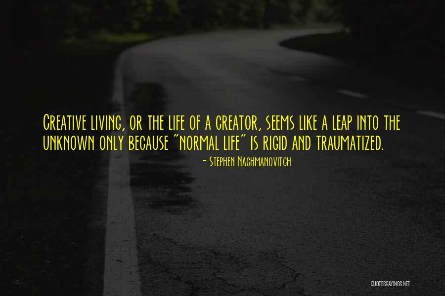Sandros Astoria Quotes By Stephen Nachmanovitch Sandros Astoria Quotes By Stephen Nachmanovitch