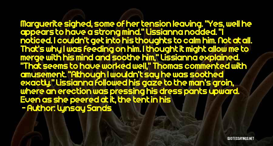 Sands Quotes By Lynsay Sands