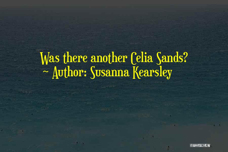 Sands Quotes By Susanna Kearsley