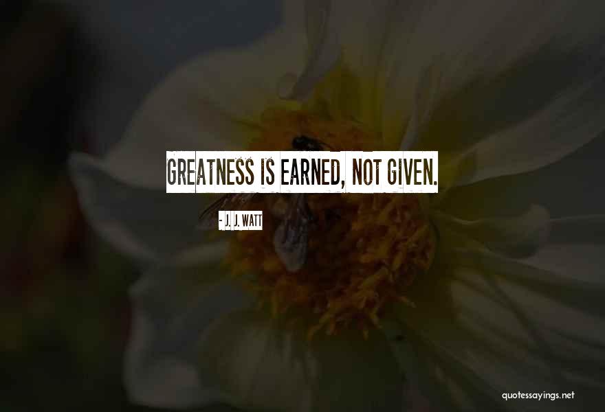 Sandven Quotes By J. J. Watt Sandven Quotes By J. J. Watt