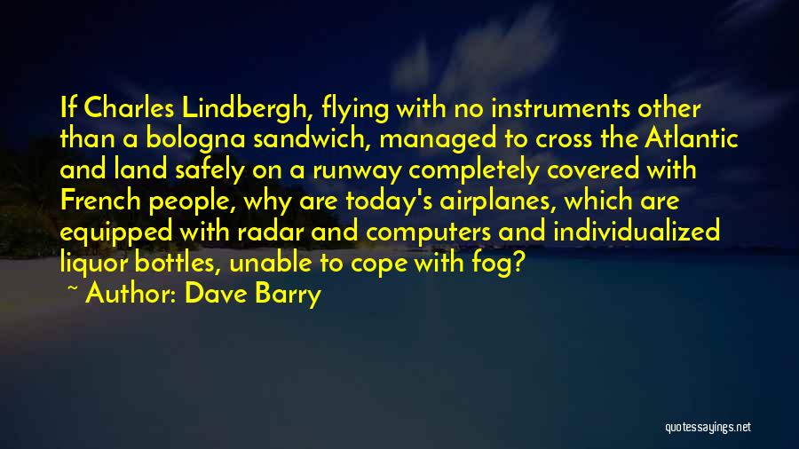 Sandwich Quotes By Dave Barry