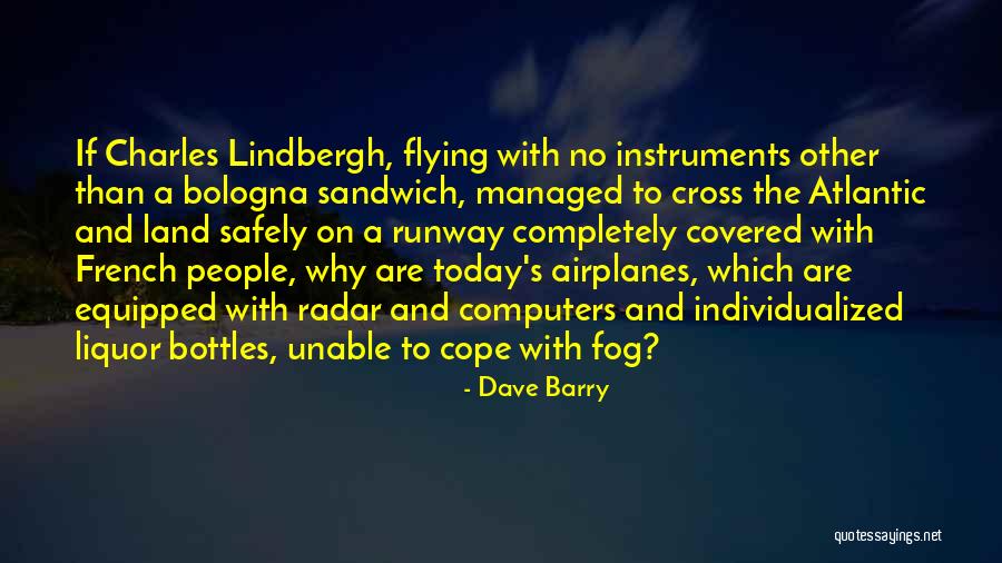 Sandwich Quotes By Dave Barry