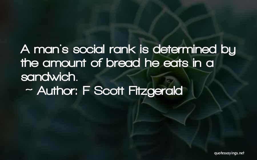 Sandwich Quotes By F Scott Fitzgerald