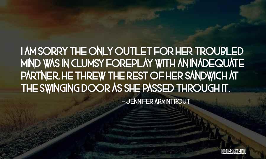 Sandwich Quotes By Jennifer Armintrout Sandwich Quotes By Jennifer Armintrout