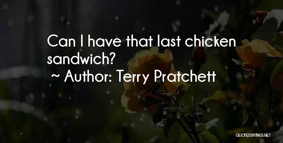 Sandwich Quotes By Terry Pratchett