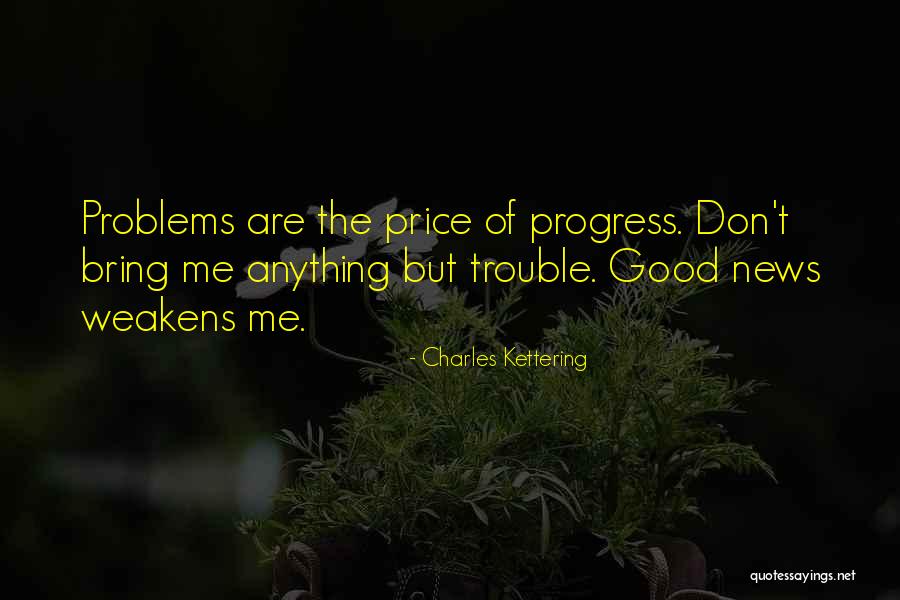 Sandwiching Quotes By Charles Kettering Sandwiching Quotes By Charles Kettering