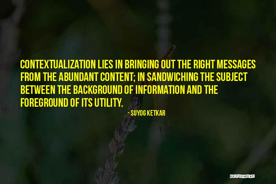 Sandwiching Quotes By Suyog Ketkar Sandwiching Quotes By Suyog Ketkar