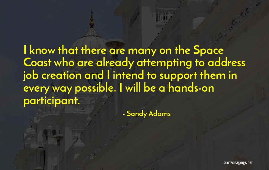 Sandy Adams Quotes 1185568