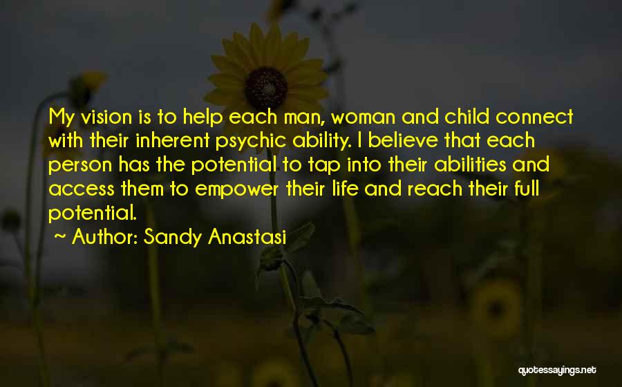 Sandy Anastasi Quotes 113446