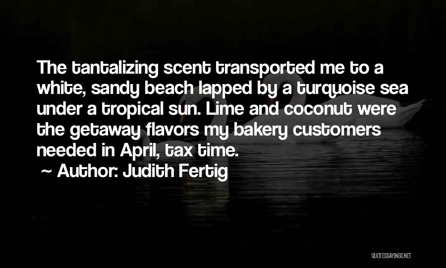 Sandy Beach Quotes By Judith Fertig