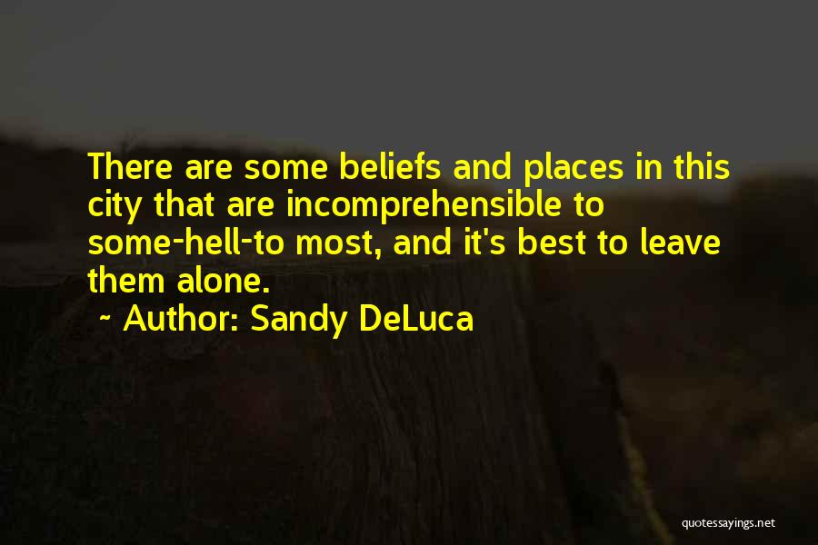 Sandy DeLuca Quotes 1131508