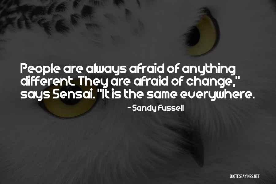 Sandy Fussell Quotes 1248600