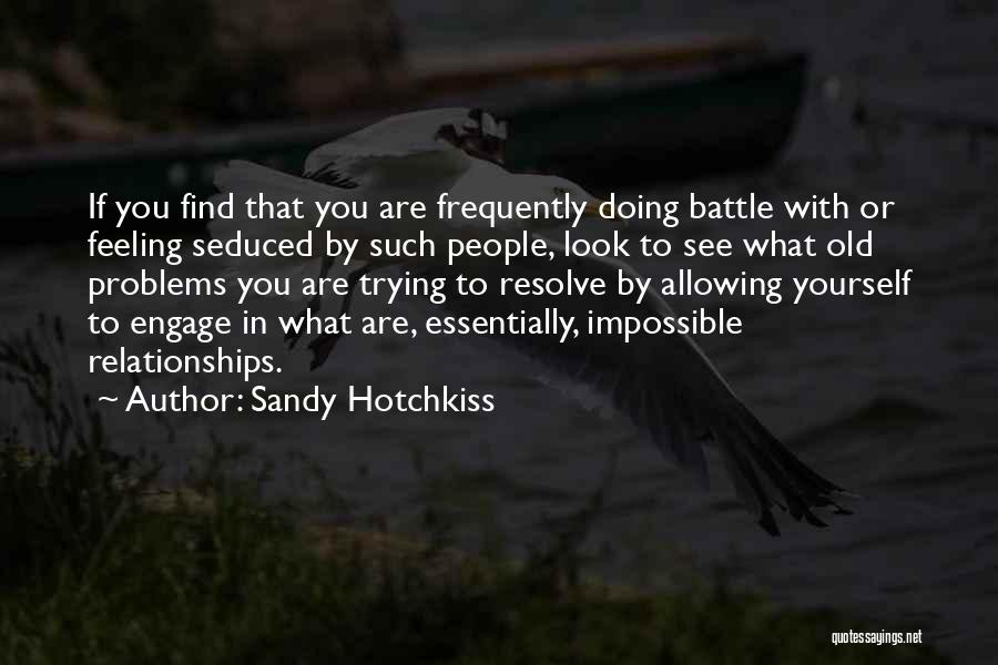 Sandy Hotchkiss Quotes 199945