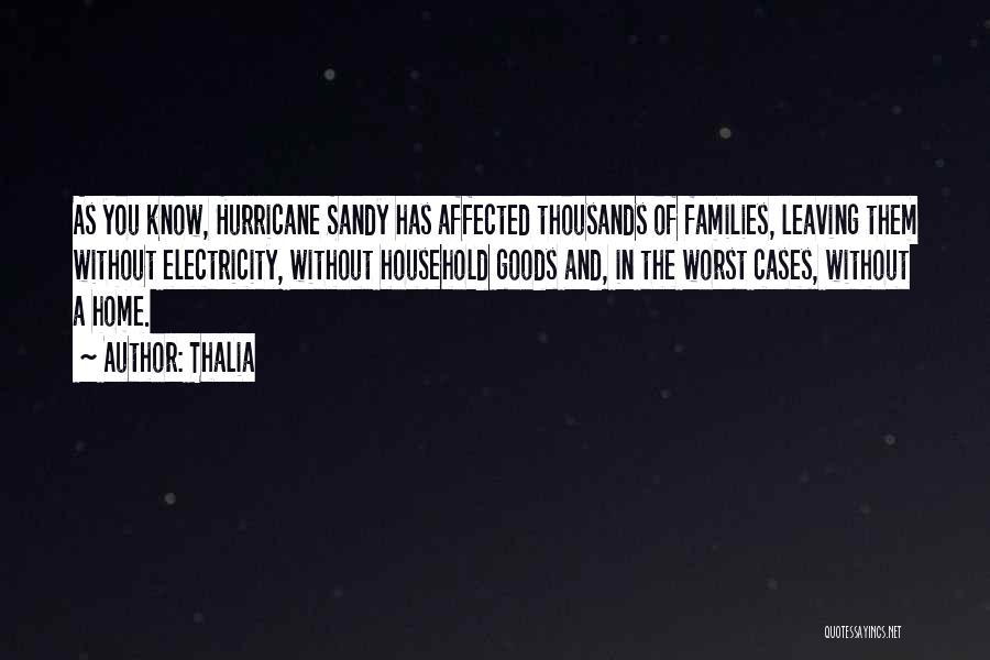 Sandy Hurricane Quotes By Thalia