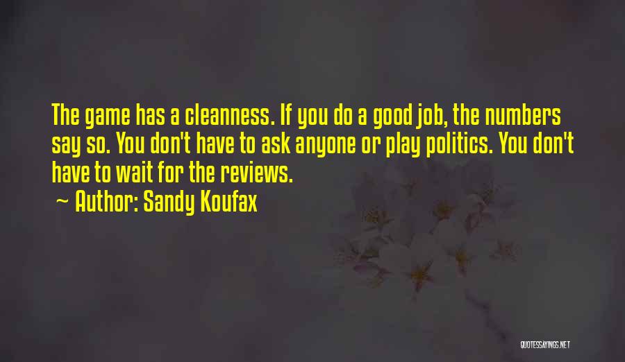 Sandy Koufax Quotes 2198183
