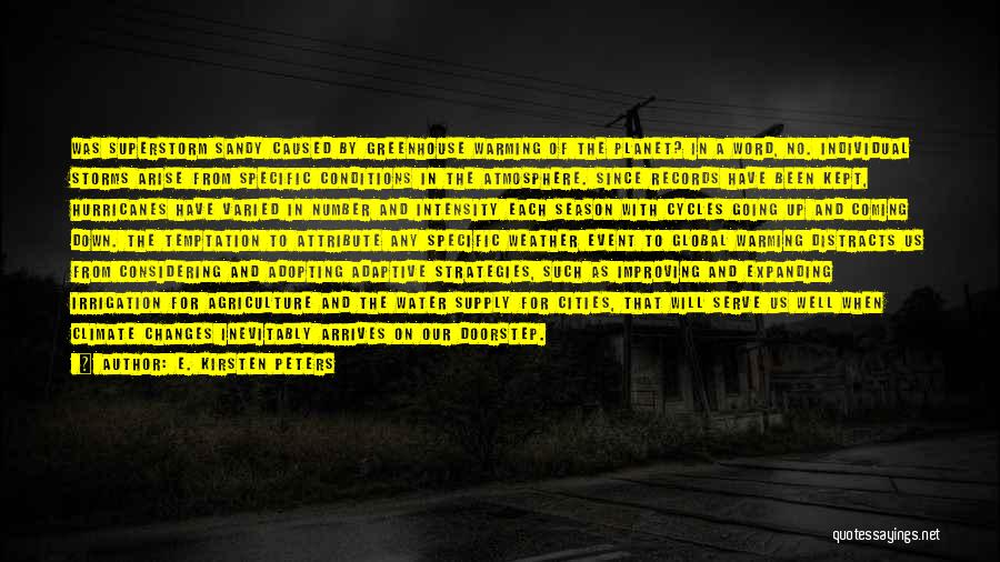 Sandy Quotes By E. Kirsten Peters Sandy Quotes By E. Kirsten Peters