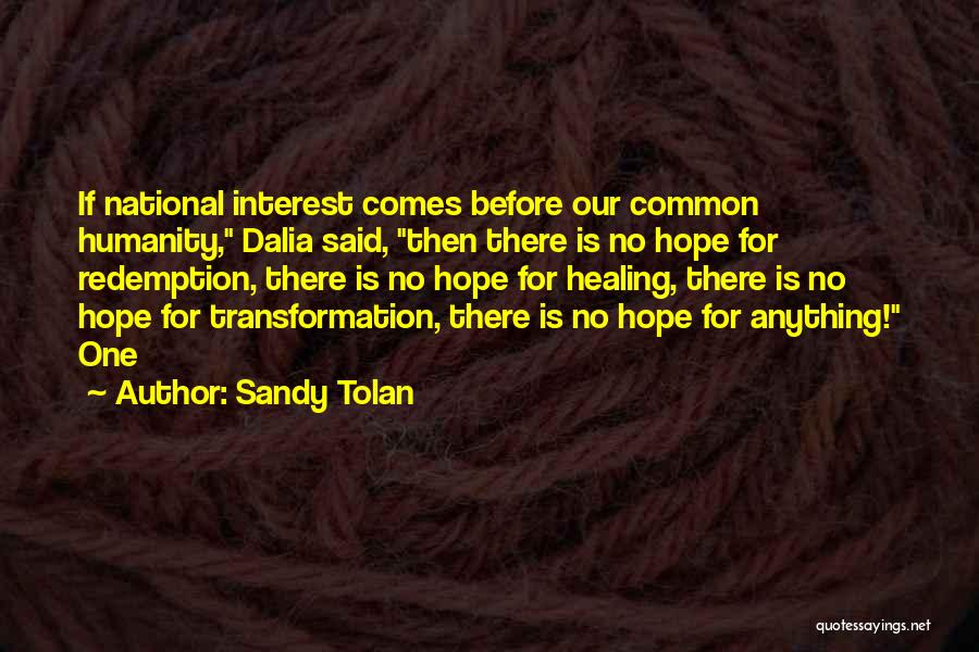 Sandy Tolan Quotes 941902
