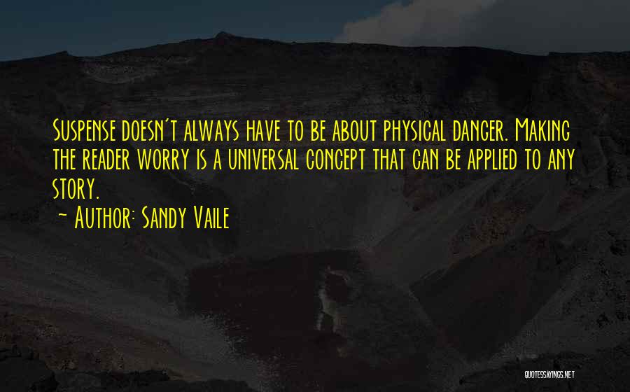 Sandy Vaile Quotes 1179065