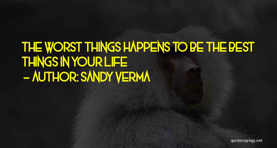 Sandy Verma Quotes 1271388