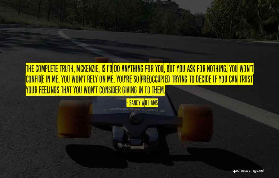 Sandy Williams Quotes 1480150 Sandy Williams Quotes 1480150