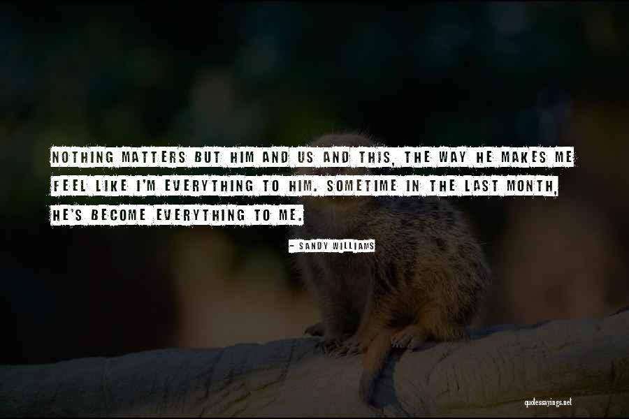 Sandy Williams Quotes 1779941 Sandy Williams Quotes 1779941