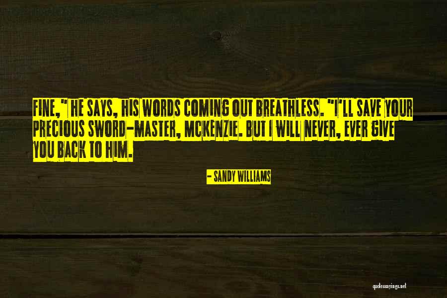Sandy Williams Quotes 2168074 Sandy Williams Quotes 2168074