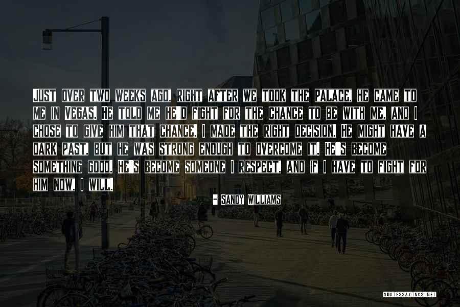 Sandy Williams Quotes 490169 Sandy Williams Quotes 490169