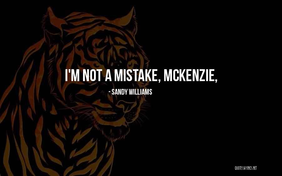 Sandy Williams Quotes 907357 Sandy Williams Quotes 907357