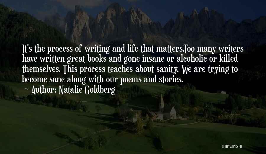 Sane And Insane Quotes By Natalie Goldberg