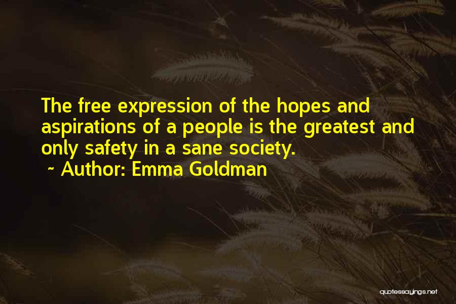 Sane Society Quotes By Emma Goldman