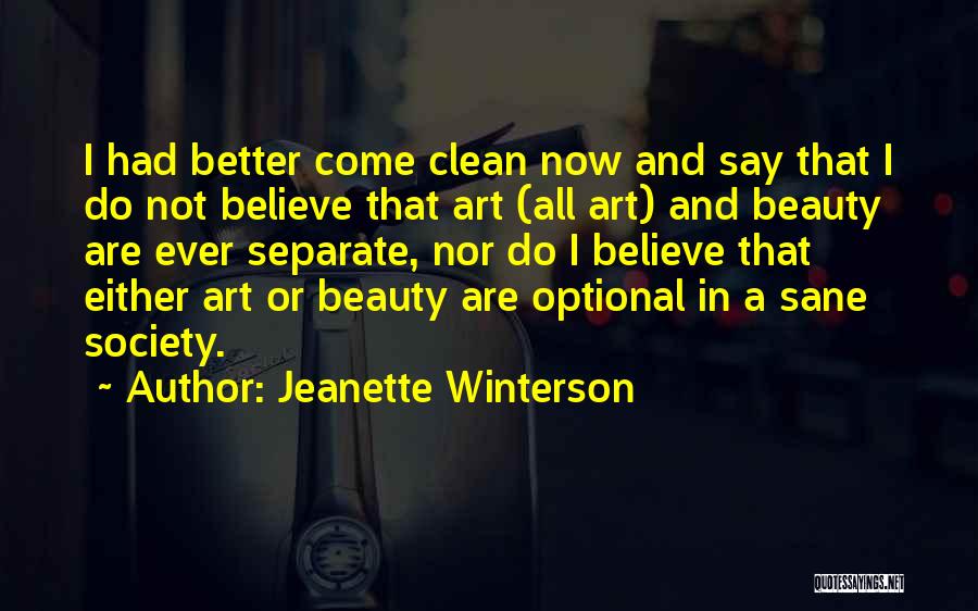 Sane Society Quotes By Jeanette Winterson