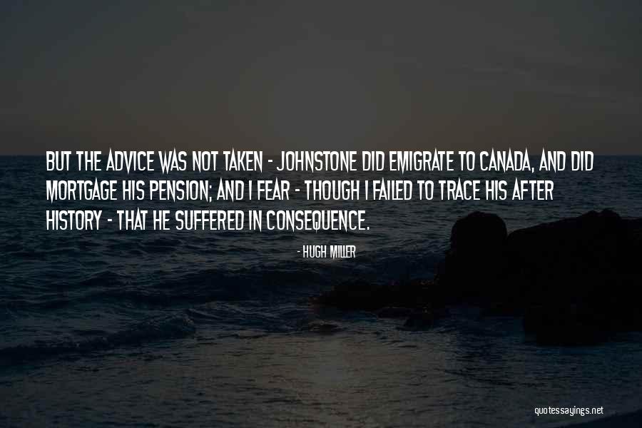 Saneador Quotes By Hugh Miller Saneador Quotes By Hugh Miller