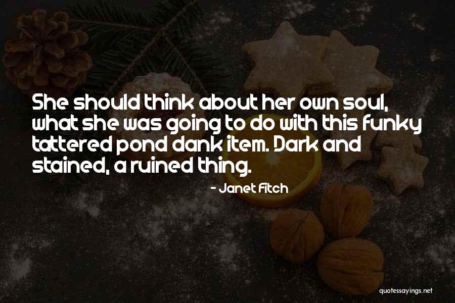 Sanei Knuckles Quotes By Janet Fitch Sanei Knuckles Quotes By Janet Fitch
