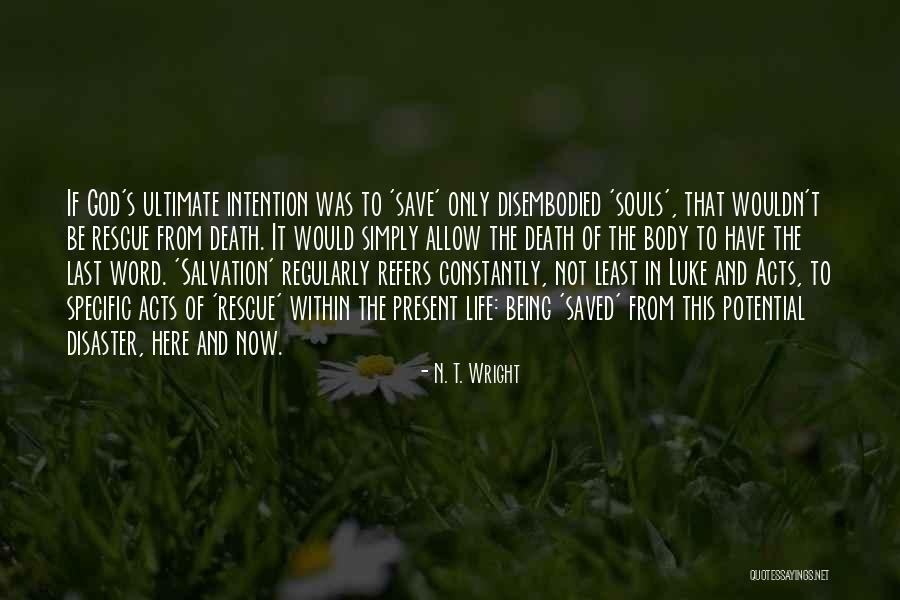Sanelly Quotes By N. T. Wright Sanelly Quotes By N. T. Wright