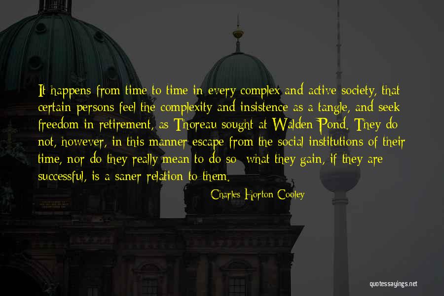 Saner Quotes By Charles Horton Cooley Saner Quotes By Charles Horton Cooley