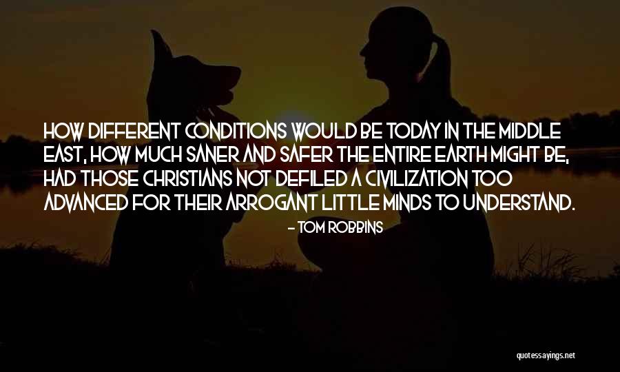Saner Quotes By Tom Robbins Saner Quotes By Tom Robbins